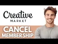 How to Cancel Creative Market Subscription Cancel Membership