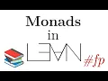 MONADS Functional Programming in LEAN