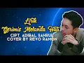 Download Lagu #lirik #liriklagu #wikimusik      Lirik Gerimis Melanda Hati Cover By REVO RAMON Cipt. ABIDAL SAHRUL