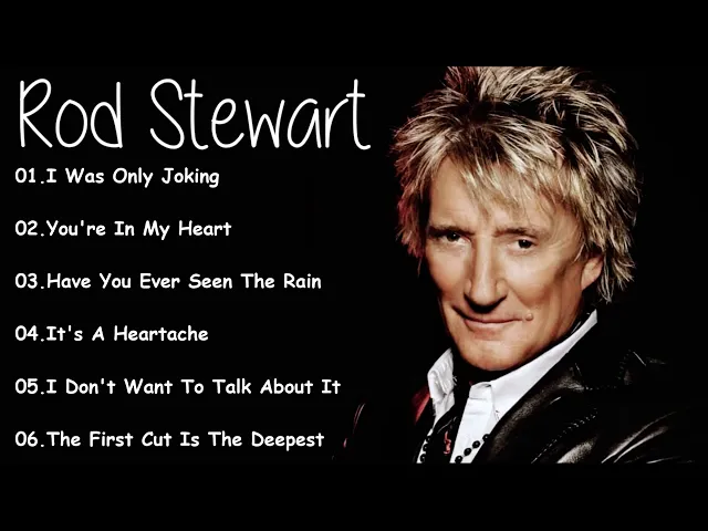 Download MP3 Rod Stewart Best Songs