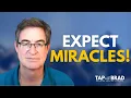 Expect Miracles with thanks to Dr Joe Vitale - Tapping with Brad Yates