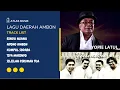 Download Lagu Lagu Ambon Terbaik | yopie Latul \u0026 Nanaku