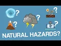 What Exactly is a Natural Hazard