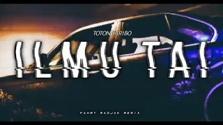 Download I L M U   T A I🔥 TOTON CARIBO ( RE-EDIT FAHMY RADJAK REMIX ) 2024 MP3