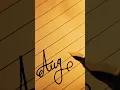 August Cursive writing