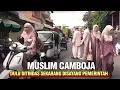 Kehidupan Harmoni muslim Kamboja setelah Genos*d oleh partai komuni5