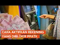 Download Lagu Rekening Bank Diblokir PPATK? Begini Cara Mengurus dan Mengaktifkannya Lagi