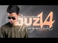Download Lagu JUZ 14 (2024) - Muzammil Hasballah
