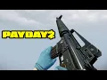 PAYDAY 2 - All Weapons Showcase Updated 2022