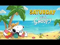 Saturday Summer with Snoopy Fresh Moments Jazz Playlist to Boost Your Mood
