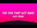 Download Lagu Katy Perry - The One That Got Away (Lyrics) | in another life, I would be your girl