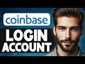 How to Login to Coinbase Account - Easy Guide