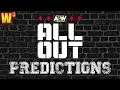 AEW All Out Predictions Wrestling With Wregret