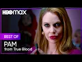 True Blood Best Of Pam HBO Max