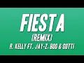 Lagu R. Kelly - Fiesta (Remix) ft. JAY-Z, Boo \u0026 Gotti (Lyrics)