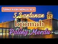 Lagu 5 Lantunan Iqomah Merdu