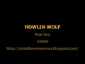 HOWLIN' WOLF - Poor boy - CHESS