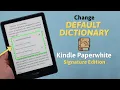 Kindle Paperwhite How to Use Dictionary Remove
