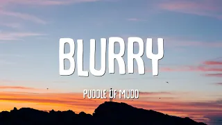 puddle of mudd blurry lyrics 