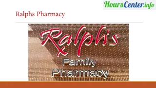 Ralphs Near Me and Ralphs Hours and Ralphs Locations