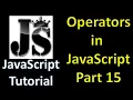 What are Operators in JS JavaScript Operators Types JavaScript Tutorial in Hindi part 15