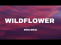 Billie Eilish - WILDFLOWER (Lyrics)
