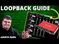 Focusrite Control Loopback - Step-by-Step Setup Guide