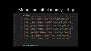 Vending Machine Code Technical Description by Suriya Hoque