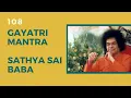 Download Lagu Gayatri Mantra - Sathya Sai Baba (108)
