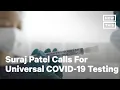 Download Lagu Congressional Candidate Suraj Patel Calls for Universal COVID-19 Testing | NowThis