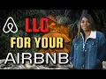 Airbnb Business Structure You Need An LLC
