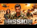Mission (2025) | John Abraham, Deepika Padukone Hindi Dubbed Army Action Movie | Full HD Movie