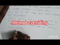 Method overloading and Method overriding Java sem 5