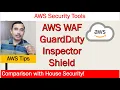 AWS Security Tools Shield WAF GuardDuty Inspector - How they work