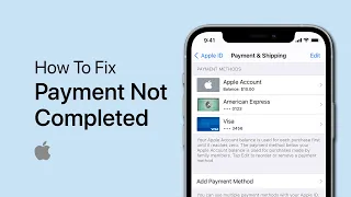 How To Fix Payment Not Completed App Store Error - iPhone