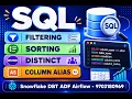 SQL Filtering and Sorting Column Alias Distinct Between SQL operators