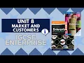 Unit 8 Market and Customers IGCSE Enterprise 0454