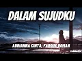 Download Lagu Dalam Sujudku - Adrianna Cinta, Farouk Roman (Acoustic Version) 'Lirik' | OST Dia Bukan Syurga