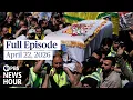 PBS News Hour full episode April 22 2026