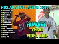 Download Lagu NDX AKA Full Album Terbaru 2025 Lagu Jawa Viral - Tresno Tekan Mati - Ngertenono Ati