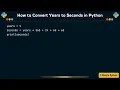 How to Convert Years to Seconds in Python