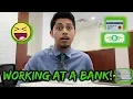 DAY IN THE LIFE OF A BANKER WHAT IS IT LIKE TO WORK AT A BANK