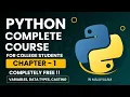 INTRODUCTION TO PROGRAMMING VARIABLES DATA TYPES CASTING In Python Chapter 1 Python Course