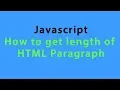 Javascrip - How to get length of HTML Paragraph