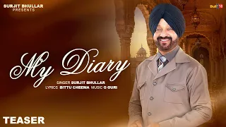 My Diary (Teaser) | Surjit Bhullar | G Guri | Latest Punjabi Songs 2026
