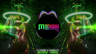 wejdene anissa dj dark x da nillo 