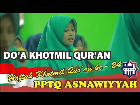 Download MP3 INDAHNYA DO'A KHOTMIL QUR'AN