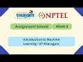 Introduction To Machine Learning - IITKGP Week 4 NPTEL ANSWERS