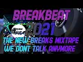 Lagu DJ BREAKBEAT 2021 -  WE DONT TALK ANYMORE NEW MIXTAPE FULL BASS
