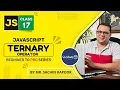 Ternary Operator In Javascript Lecture 17